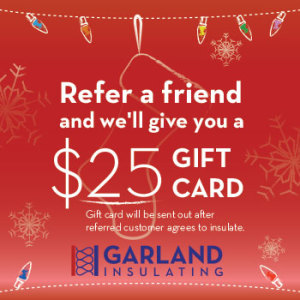 Garland Insulating December Promotion